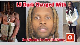 Lil Durk charged with 2nd murder for hire Revenge of brother's death Full Story #lildurk #kingvon