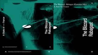 The Blizzard - Rabagast (Extended Mix)