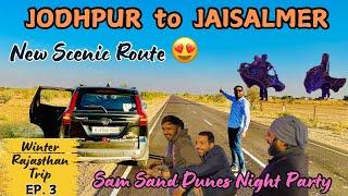 Jodhpur To Jaisalmer Road Trip | Sam Sand Dunes Camping ️ | @unseenexplorer1002