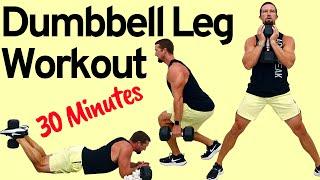 30 Minute Dumbbell Legs Workout - Glutes, Quads, Hams, Calves [Strength and Conditioning]