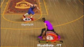 Dignify2K VS iRushBotsX... NBA 2K23