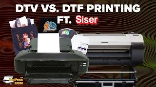 Siser EasyColor DTV vs. Direct To Film Printing