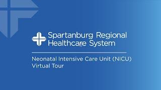 Spartanburg Medical Center Virtual NICU Tour