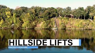 Why a Hillside Lift is the Best Solution for Your Waterfront Property - Feature Project #1