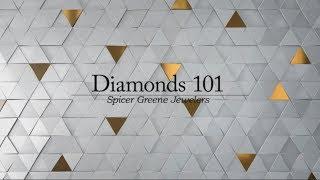 Diamonds 101