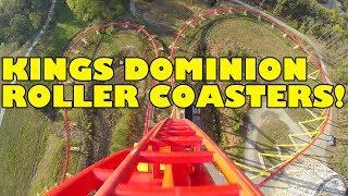 Kings Dominion Roller Coasters! Front Seat POVs!