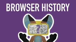 Browser History | Animation Meme