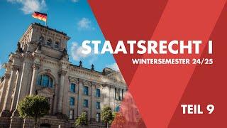 Grundlagenvorlesung: Staatsrecht I  [Teil 9]