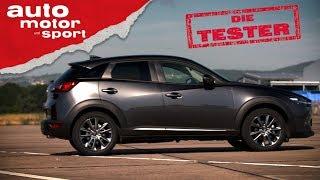 Mazda CX-3: Ohne Turbo zum Erfolg? - Die Tester | auto motor und sport