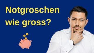 Wie hoch sollte der Notgroschen sein?