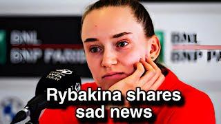 Elena Rybakina shares very sad news: she's out from Rome #rybakina #wta #tennis