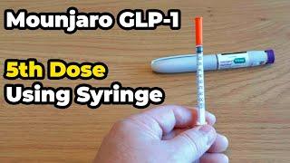 Mounjaro GLP-1 - 5th Dose using Syringe - Detailed Tutorial - how much is a full dose?