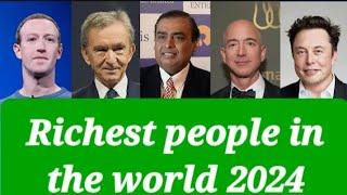 Top 10 Richest People In The World 2024 | World's Richest Billionaires |N0TES