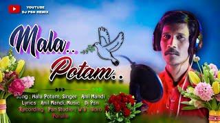 Mala Potam | New Santali Video 2024 | Anil Mandi | Studio Version | New Santali Song 2024 | #djpsn