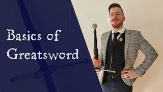 Great fun with Greatswords: a workshop on the basics of fighting with two-handed swords