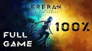 Ereban: Shadow Legacy: Full Game [100%] {S RANK} (No Commentary Walkthrough)