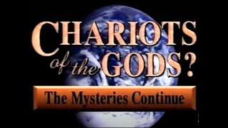 Chariots Of The Gods   The Mysteries Continued 1996 Full Documentary