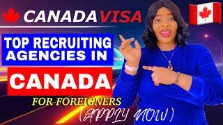 TOP RECRUITMENT AGENCIES IN CANADA RECRUITING FOREIGNERS