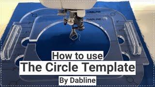 Free Motion Quilting: How to use Circle template by Dabline