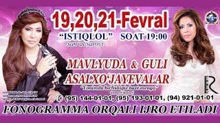 Mavluda va Guli Asalxo'jayeva - Yonimda bo'lishingiz baxt menga nomli konsert dasturi 2016