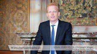 "LEGAL LEADERS" Dr. Christoph Mager, Country Managing Partner, DLA Piper Austria