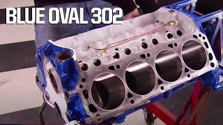 Ford 302 Small Block Becomes A 400+ HP Street Fighter - Horsepower S14, E1