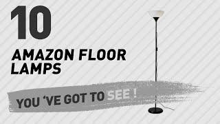 Amazon Floor Lamps // New & Popular 2017