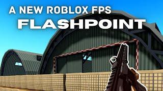 A New Roblox FPS Has Arrived! | Flashpoint