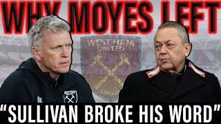 David Moyes Reveals Truth About West Ham Departure | "David Sullivan Took My Contract Away"