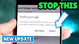 How to stop youtube asking to verify your age 2025