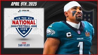The National Football Show with Dan Sileo | Wednesday April 9th, 2025