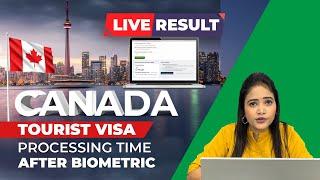 Canada Tourist Visa | Processing Time After Biometric | Best immigration services in jalandhar