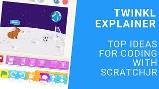 Top Tips for Coding with ScratchJr