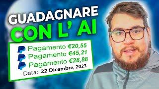 GUADAGNA 10.25€ OGNI 10 Minuti CON  L' AI -  €201.35/al Giorno (Fare Soldi Online 2023)