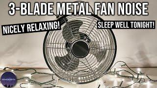 3-BLADE METAL FAN NOISE FOR SLEEPING  | BLACK SCREEN