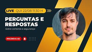 LIVE #360 - Perguntas sobre Carteiras e Segurança nas Criptomoedas