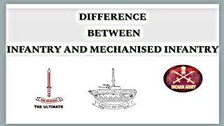 Difference between Infantry and Mechanized Infantry | Question asked in Personal Interview