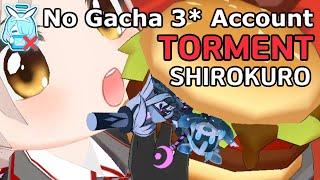 No Gacha 3*s Account - Shirokuro/Light - TORMENT 5 Teams - 37,540,400