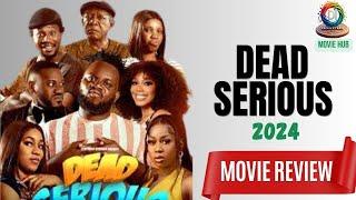 DEAD SERIOUS: A MOVIE HUB REVIEW