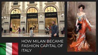 How Milan became Italy’s fashion capital