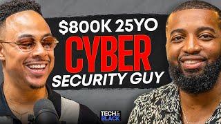 The $800k 25 Year Old Tech Guy! (Cybersecurity)