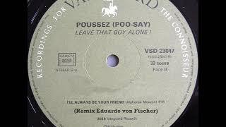 Ill always be your friend Remix Disco House - Eduardo von Fischer -  POUSSEZ