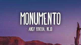 Andy Rivera, Ñejo - Monumento (Letra/Lyrics)