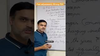 Past adjustments-wrong PSR #partnershipaccounts #class12commerce #pastadjustments #cbse2025