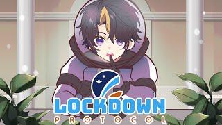 Lockdown Protocol w/ VTuber Men