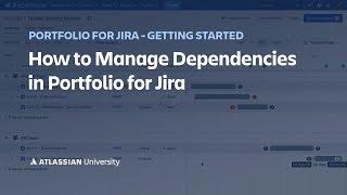 How to Manage Dependencies in Portfolio for Jira