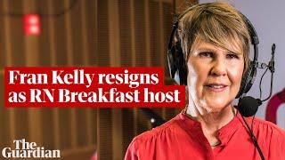 Fran Kelly announces she will be leaving ABC RN Breakfast: 'I've given it my heart and soul'