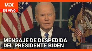 El presidente Biden se despide de la nación - Discurso completo