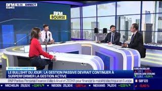 Bullshitomètre:"La gestion passive battra encore la gestion active" Faux, répond Bertrand Puiffe