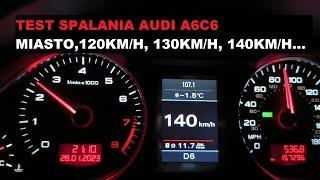 Ile pali Audi A6C6 - test spalania przy różnych prędkościach na odcinku 2000km Audi A6C6 3.0 TFSI